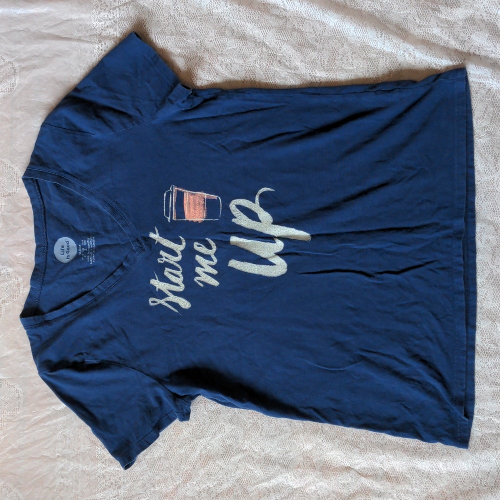 Life Is Good Sleep Start Me Up Blue T Shirt Size Small